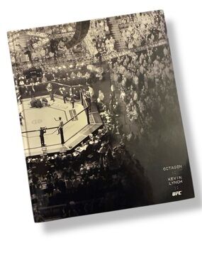📕 UFC Octagon Photobook By Kevin Lynch 1st Edition - Hardcover RARE EUC